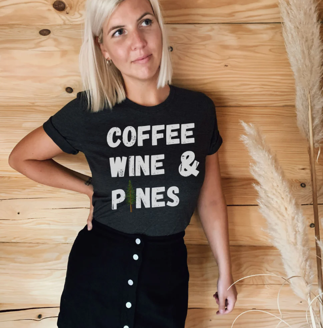 Coffee Wine & Pines