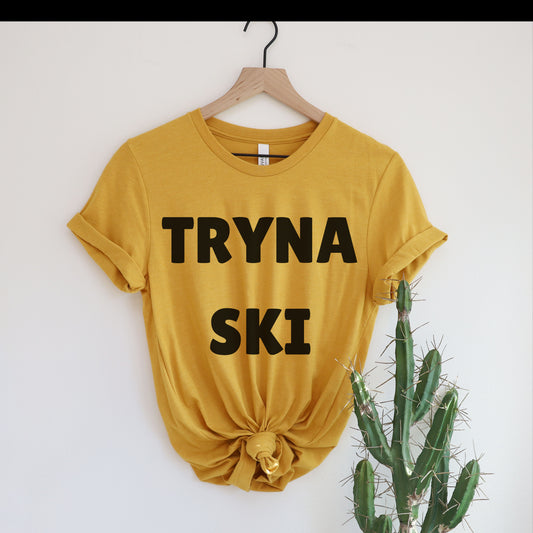 Tryna Ski