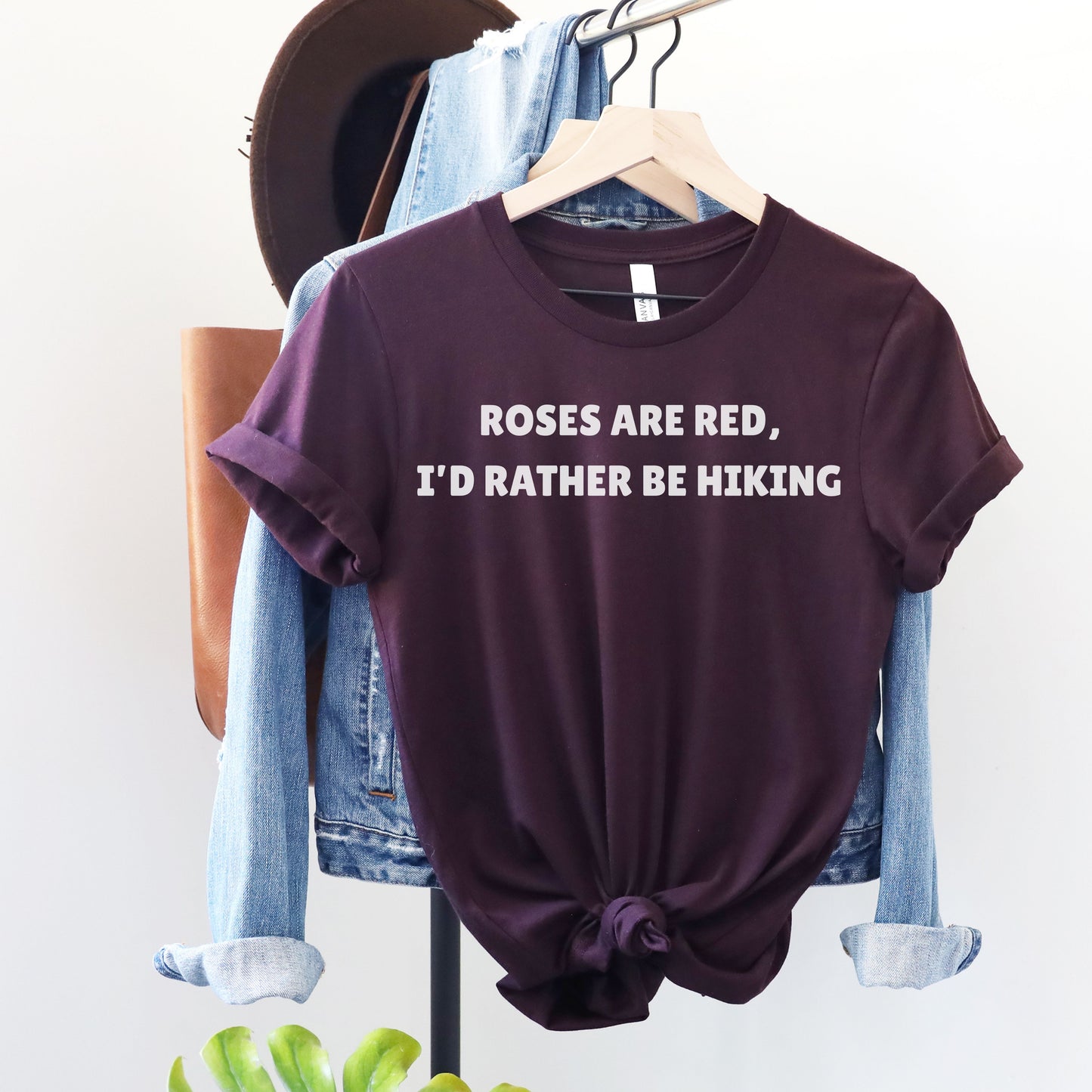 Roses are Red, I'd Rather Be Hiking