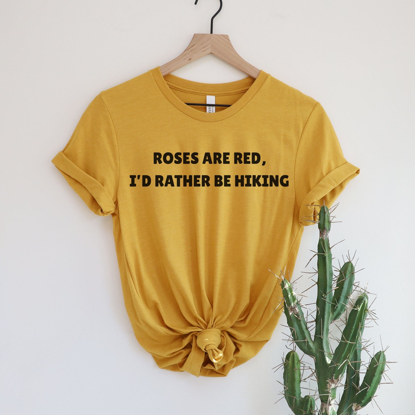 Roses are Red, I'd Rather Be Hiking