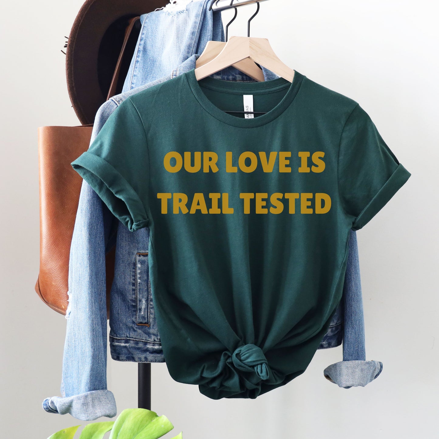 Our Love is Trail Tested