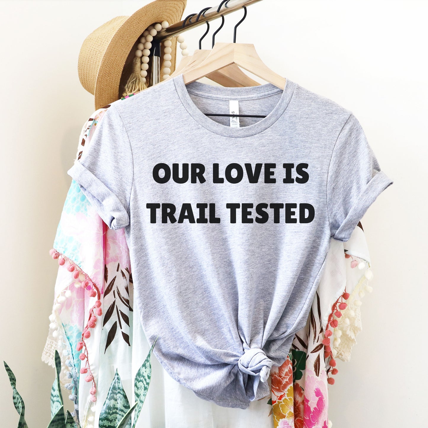 Our Love is Trail Tested