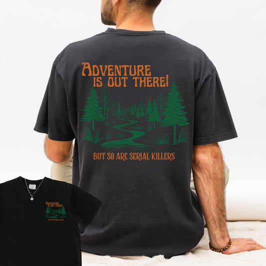 Adventure is Out There Tee