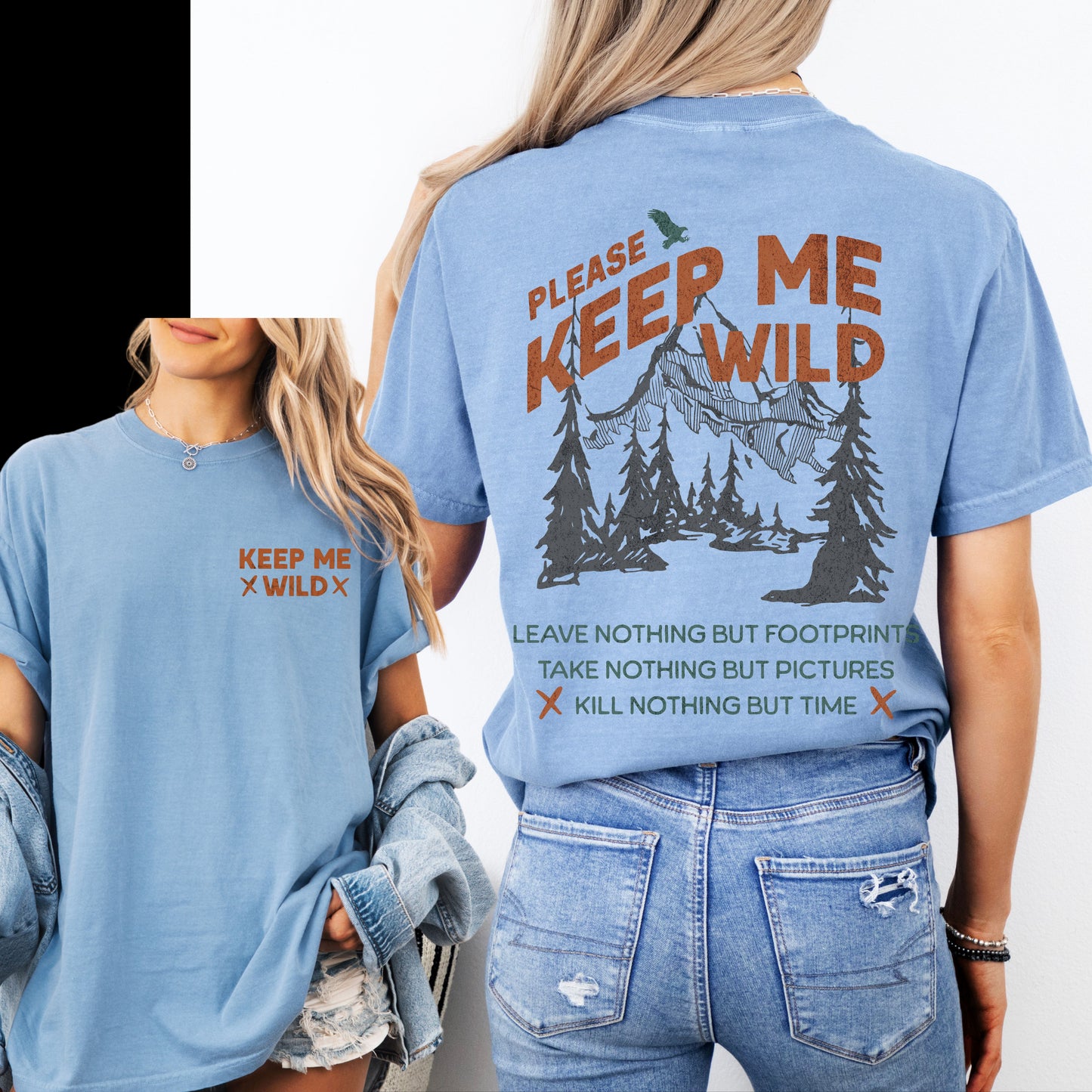 Comfort Colors Keep Me Wild Shirt