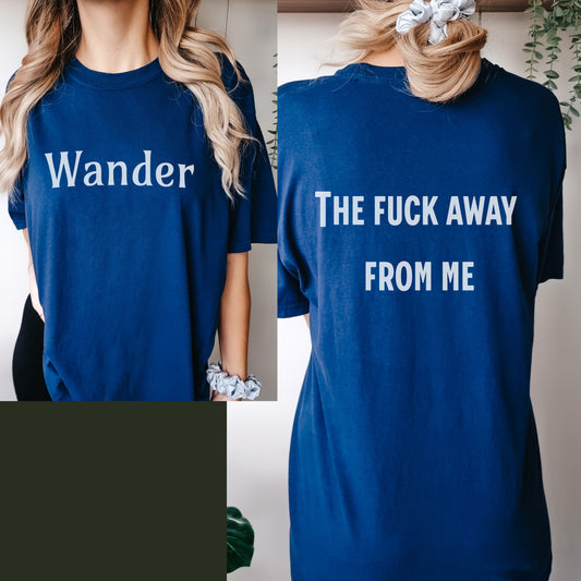 Comfort Colors Wander Shirt